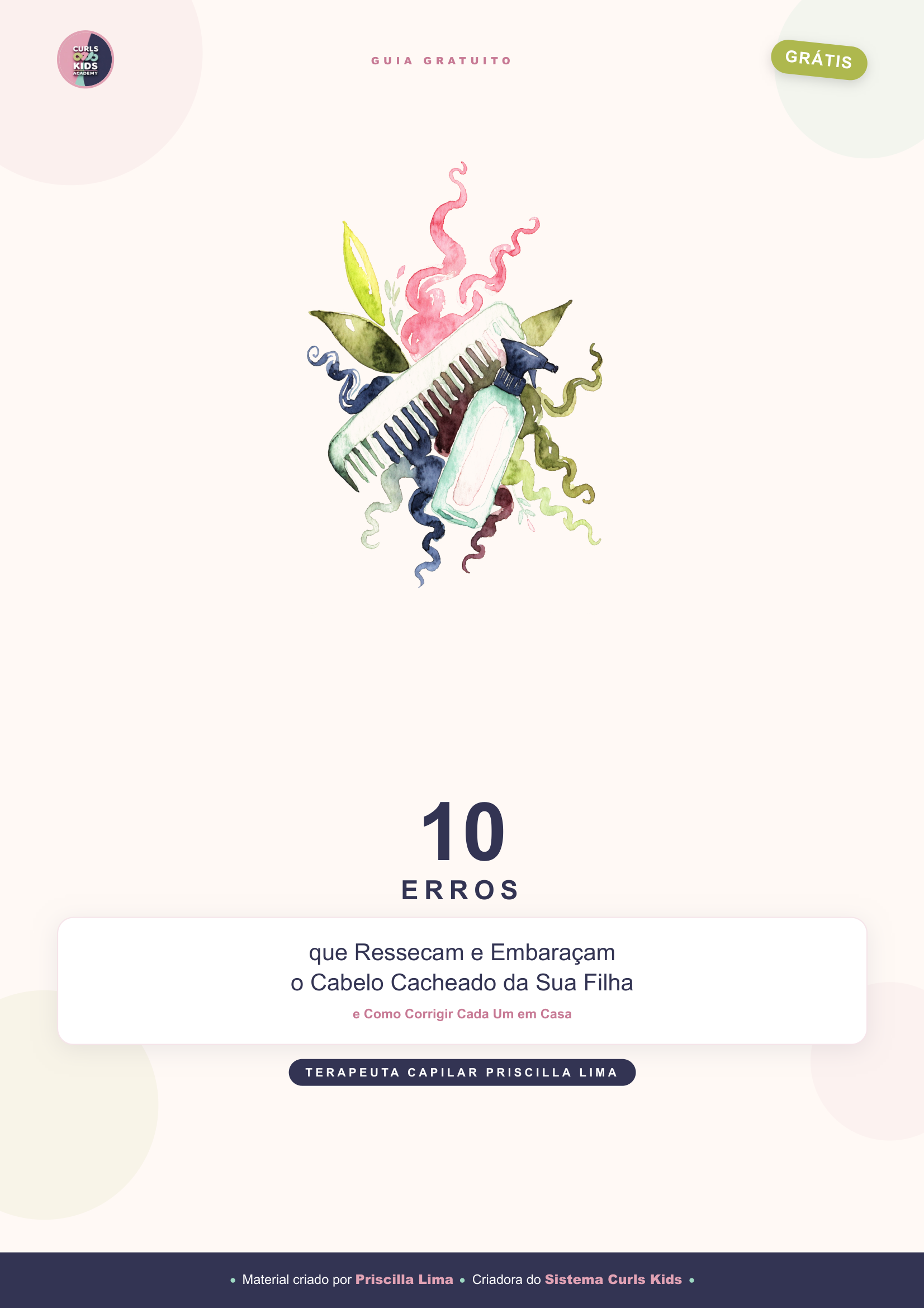 Checklist — 10 Erros que Ressecam e Embaraçam o Cabelo Cacheado da Sua Filha
